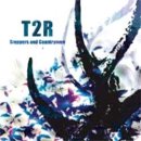 画像: 新入荷！！[ T2R / STEPPERS AND COUNTRYMEN ] 1st FULL ALBUM!! with Sample Mix-CD from [STEPPIN' AHEAD]