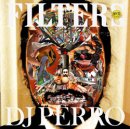 画像: 新入荷！！ついに登場！[ DJ PERRO a.k.a. DOGG / FILTERS ] 