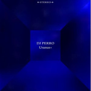 画像: DJ PERRO / Uranus +