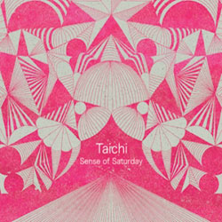 画像: 新入荷！[ Taichi / Sense of Saturday ]