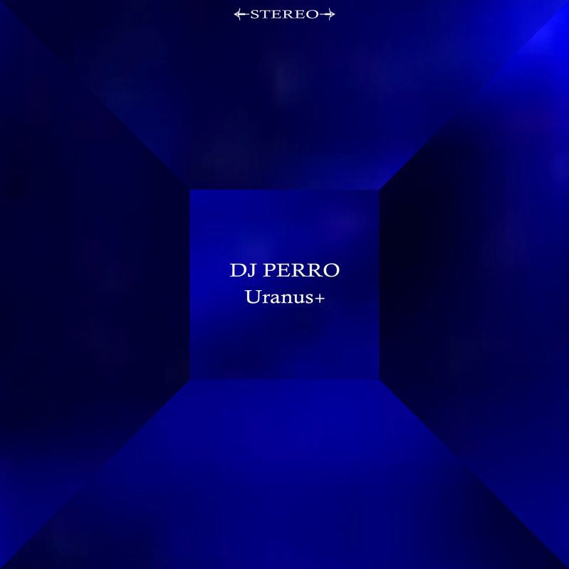 画像: 新入荷！[ DJ PERRO / Uranus + ]